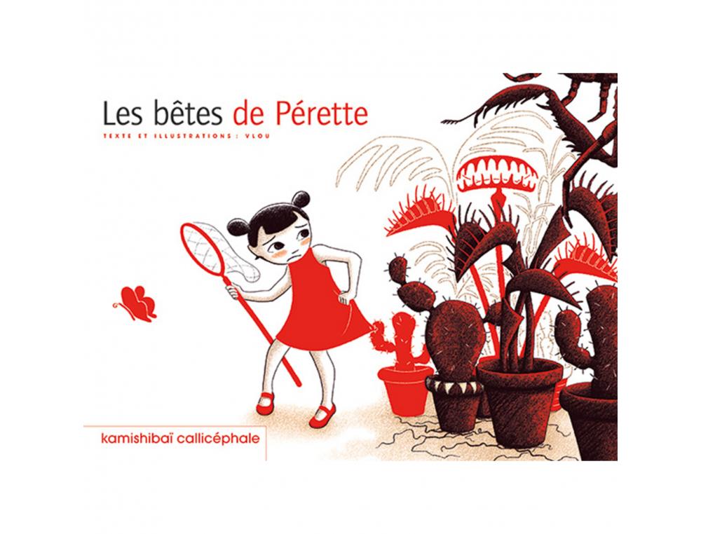 CONTES POUR KAMISHIBAI 6 A 9 ANS LES B TES DE PERETTE      CALLICEPHALE