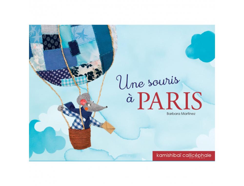 CONTES POUR KAMISHIBAI 3 A 6 ANS UNE SOURIS A PARIS        CALLICEPHALE